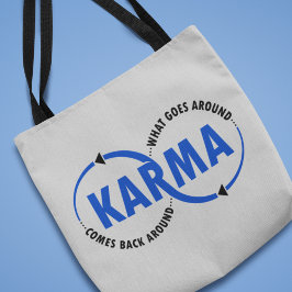 Karma - What Goes Around Comes Back Around (v2) トートバッグ