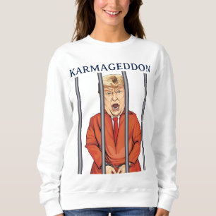 KARMAGEDDON: Trump in Prison Orange Jumpsuit おもしろい スウェットシャツ