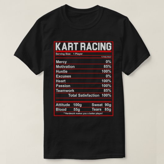 Kart おもしろい Racing Nutrition Factsギフトアイディア女性 Tシャツ (デザイン正面)