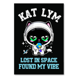 Kat Lym Astronaut: Lost in Space Found My Vibe Art テーブルナンバー
