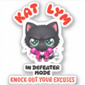 Kat Lym In Defeater Mode Gym Sticker シール (正面)
