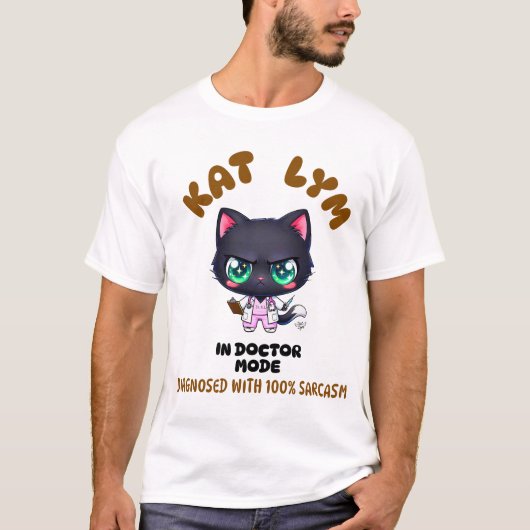 Kat Lym In Doctor Mode Tシャツ (正面)