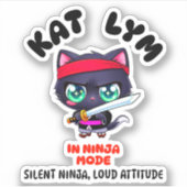 Kat Lym In Ninja Mode Black Cat シール (正面)