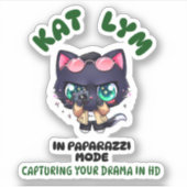 Kat Lym In Paparazzi Mode Sticker シール (正面)