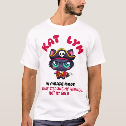 Kat Lym In Pirate Mode 2 Tシャツ (正面)