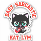 Kat Lym Rock Star Baby Sarcastic Sticker シール (正面)