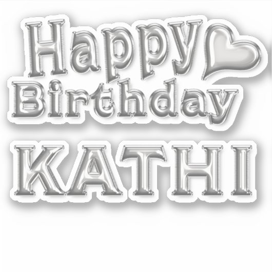 Kathi Happy Birthday silver Aufkleber Sticker シール (正面)