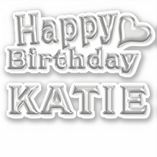 Katie Happy Birthday silver Aufkleber Sticker シール (正面)