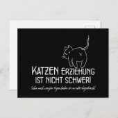 Katzenerziehung ist nicht schwer Spruch mit Humor ポストカード (正面/裏面)