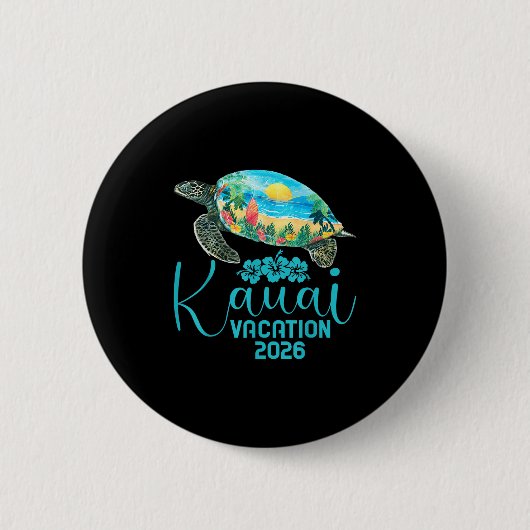Kauai Hawaii Trip 2026 Sea Turtle Summer Vacation 缶バッジ (正面)