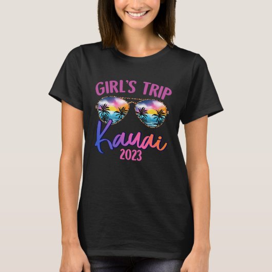 Kauai Hawaiian 2023 Girls Trip Sunglasses Summer G Tシャツ (正面)