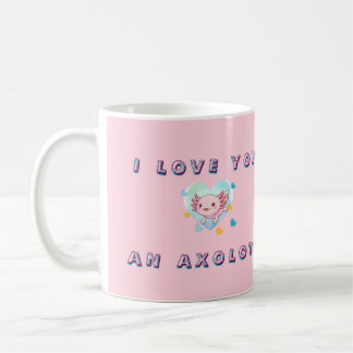 Kawaii I Love You An Axolotl Custom Photo Mug コーヒーマグカップ