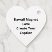 Kawaii Magnet Stuck On You Cute Playful Style  フェイバータグ (裏面)