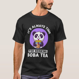 Kawaii Panda It'S Always Time For Drinking Boba Te Tシャツ