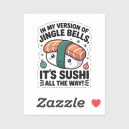 Kawaii Sushi all the Way  シール