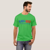 Kay-Bee我々は真剣にあなたのおもしろいを取る Tシャツ (正面フル)
