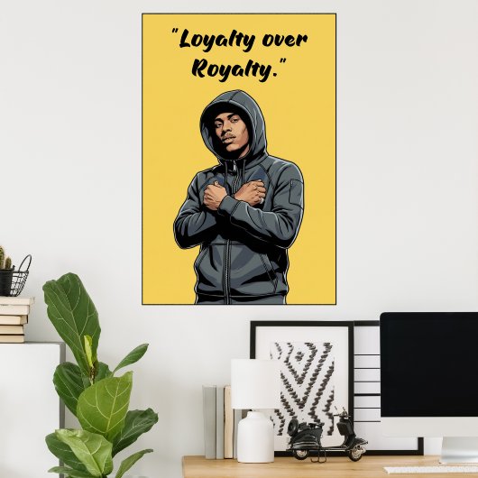 Kay Flock Poster – Loyalty Over Royalty ポスター (ホームオフィス)
