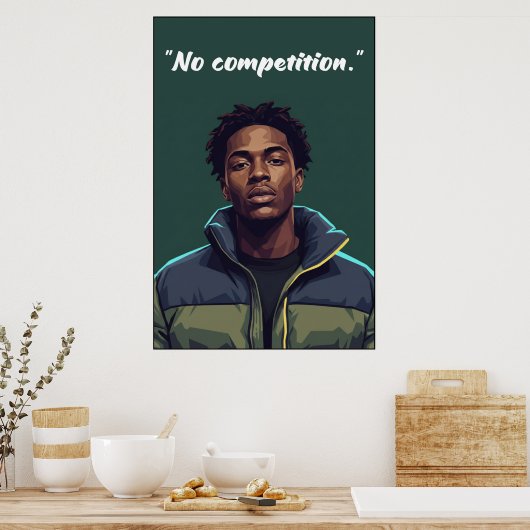 Kay Flock Poster – No Competition ポスター (キッチン)