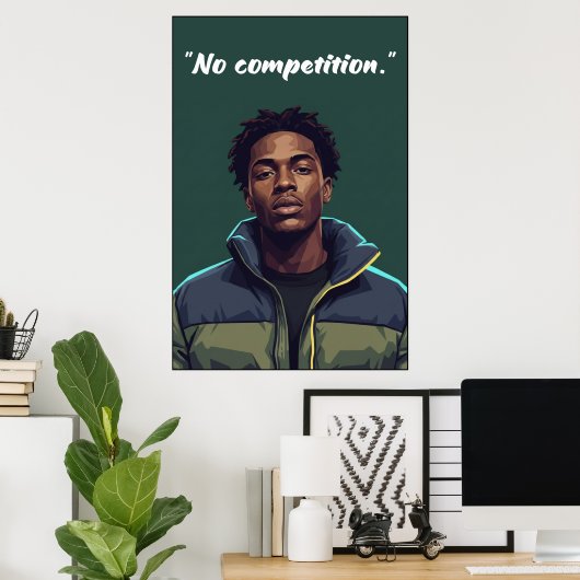Kay Flock Poster – No Competition ポスター (ホームオフィス)