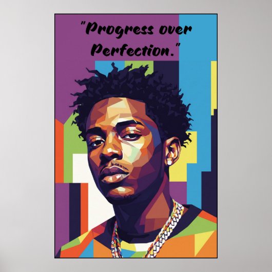 Kay Flock Poster – Progress Over Perfection ポスター (正面)