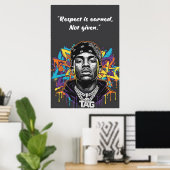 Kay Flock Poster – Respect Is Earned Not Given ポスター (ホームオフィス)