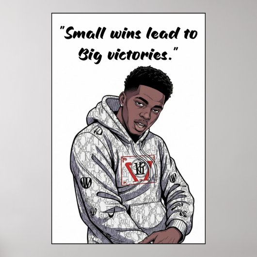 Kay Flock Poster – Small Wins Lead to Big Victorie ポスター (正面)