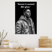 Kay Flock Poster – Success Is Earned Motivation ポスター (キッチン)