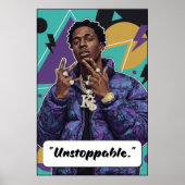 Kay Flock Poster – Unstoppable ポスター (正面)
