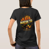 Kaya Natin To (私たちはできる) Tシャツ (裏面)