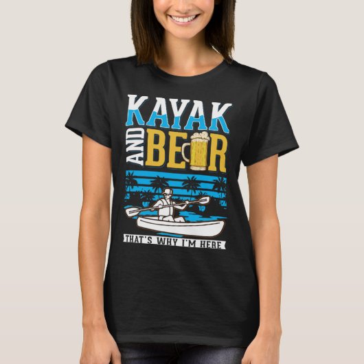 Kayak And Beer Kayaker Kayak Tシャツ (正面)