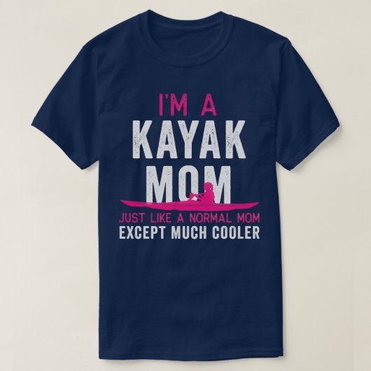 Kayak Im A Kayak Mom Pink White Gift Light Tシャツ (デザイン正面)