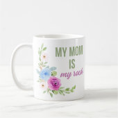 Kaye and Summer My Mom is My Rock Mug コーヒーマグカップ (左)