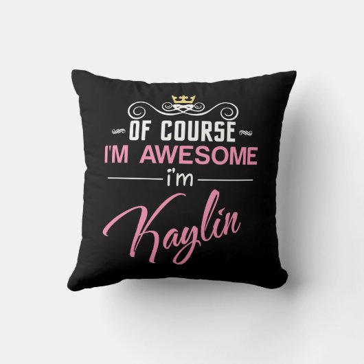 Kaylinもちろん私の名素晴らし前 クッション (裏面)