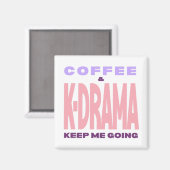 Kdrama Lover Magnet Coffee Lover Korean Drama Gift マグネット (正面/裏面)