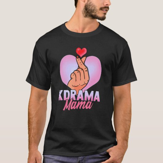 Kdrama Mama Kドラマ韓国ドラマのファン母C Tシャツ (正面)