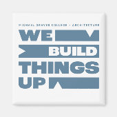 Kean MGC We Build Things Up Magnet マグネット (正面)