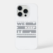Kean MGC We Keep It Professional  iPhoneケース (裏面)