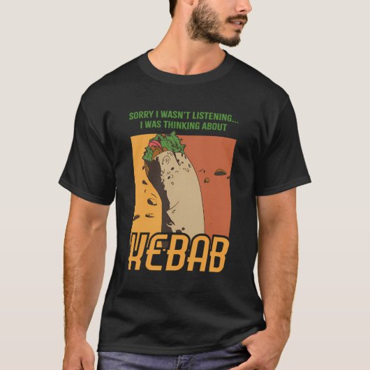 Kebab考え Turkish Food Delicious Tシャツ (正面)