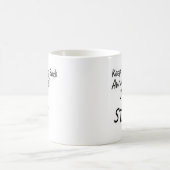 keepもどって来るか、またはちょうど滞在! コーヒーマグカップ (中央)