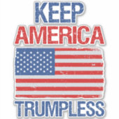 Keep America Trumpless III シール (正面)