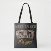 Keep an eye on you! トートバッグ (正面)