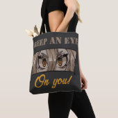 Keep an eye on you! トートバッグ (クローズアップ)