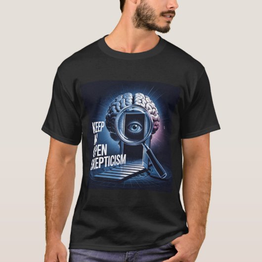 Keep An Open Skepticism Tee Shirt Tシャツ (正面)