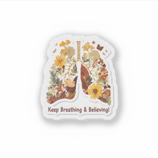 Keep Breathing & Believing - 花の肺ステッカー シール (正面)
