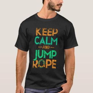 Keep Calm で縄跳び ホビー 縄跳び ジャンピング Tシャツ