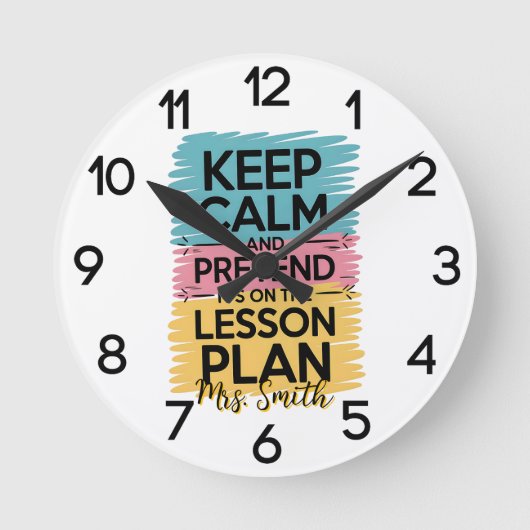 Keep Calm 先生の教室用ウォールクロック ラウンド壁時計 (正面)
