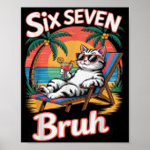 Keep Calm 67 Bruh Cat Vacation Cruise Trip Joke Ge ポスター (正面)