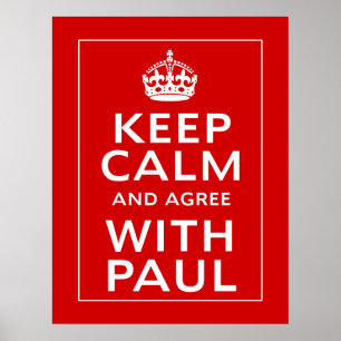 Keep Calm And Agree With Paul ポスター