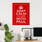 Keep Calm And Agree With Paul ポスター (ホームオフィス)