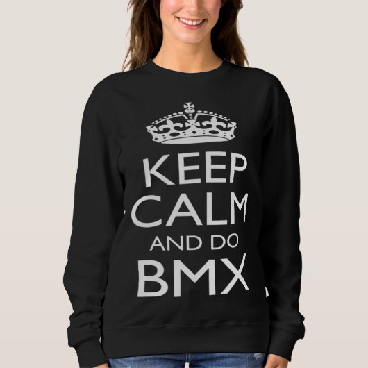 Keep Calm and BMX Practice Workout Summer Idea スウェットシャツ (正面)